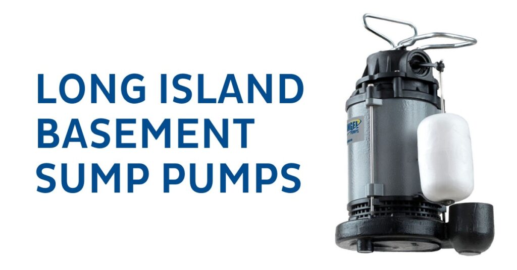 Long Island Basement Sump Pumps